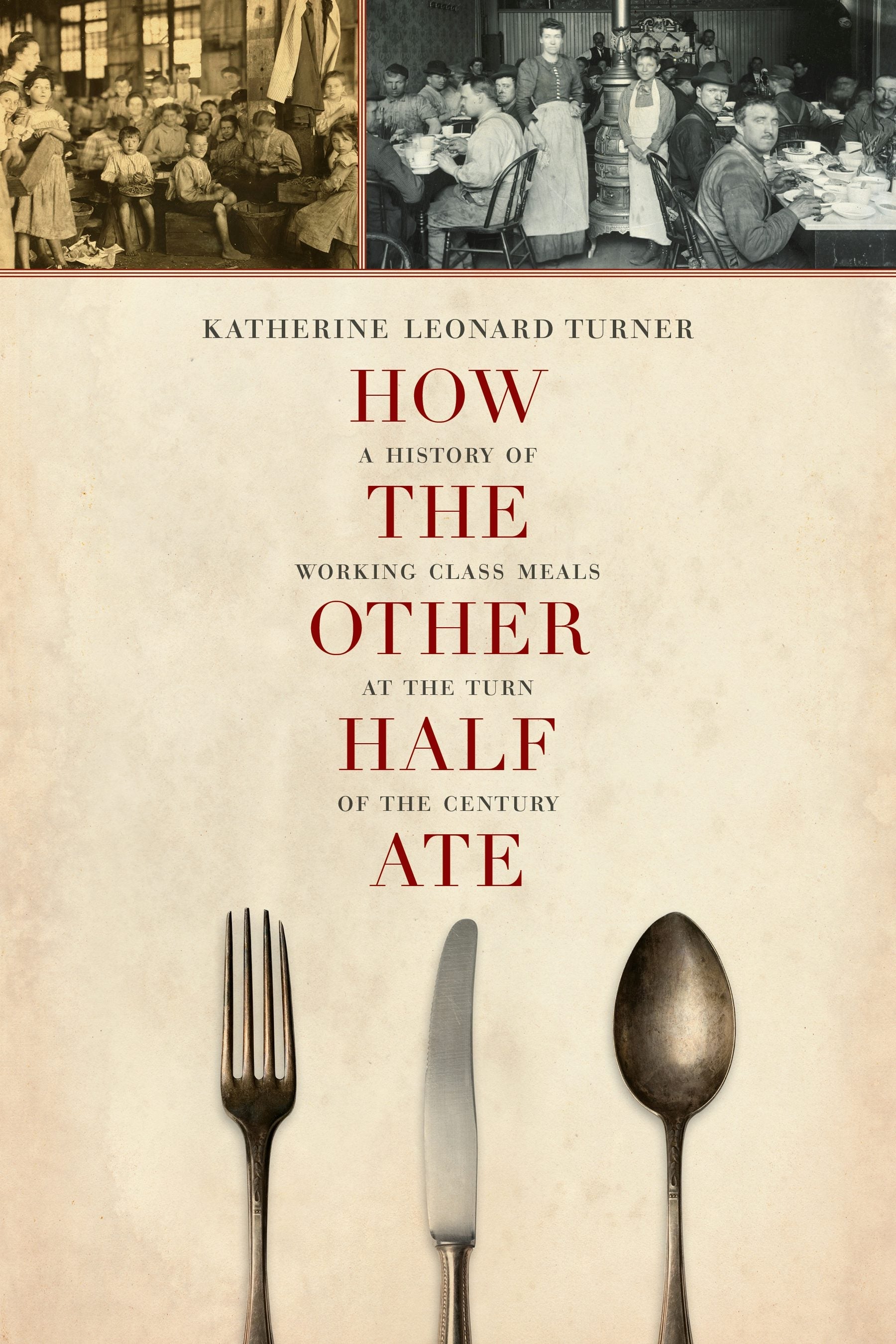 Book cover image for How the Other Half Ate ISBN: 9780520957619
